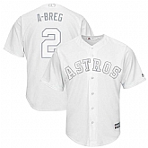 Astros 2 Alex Bregman A Breg White 2019 Players' Weekend Player Jersey Dzhi,baseball caps,new era cap wholesale,wholesale hats